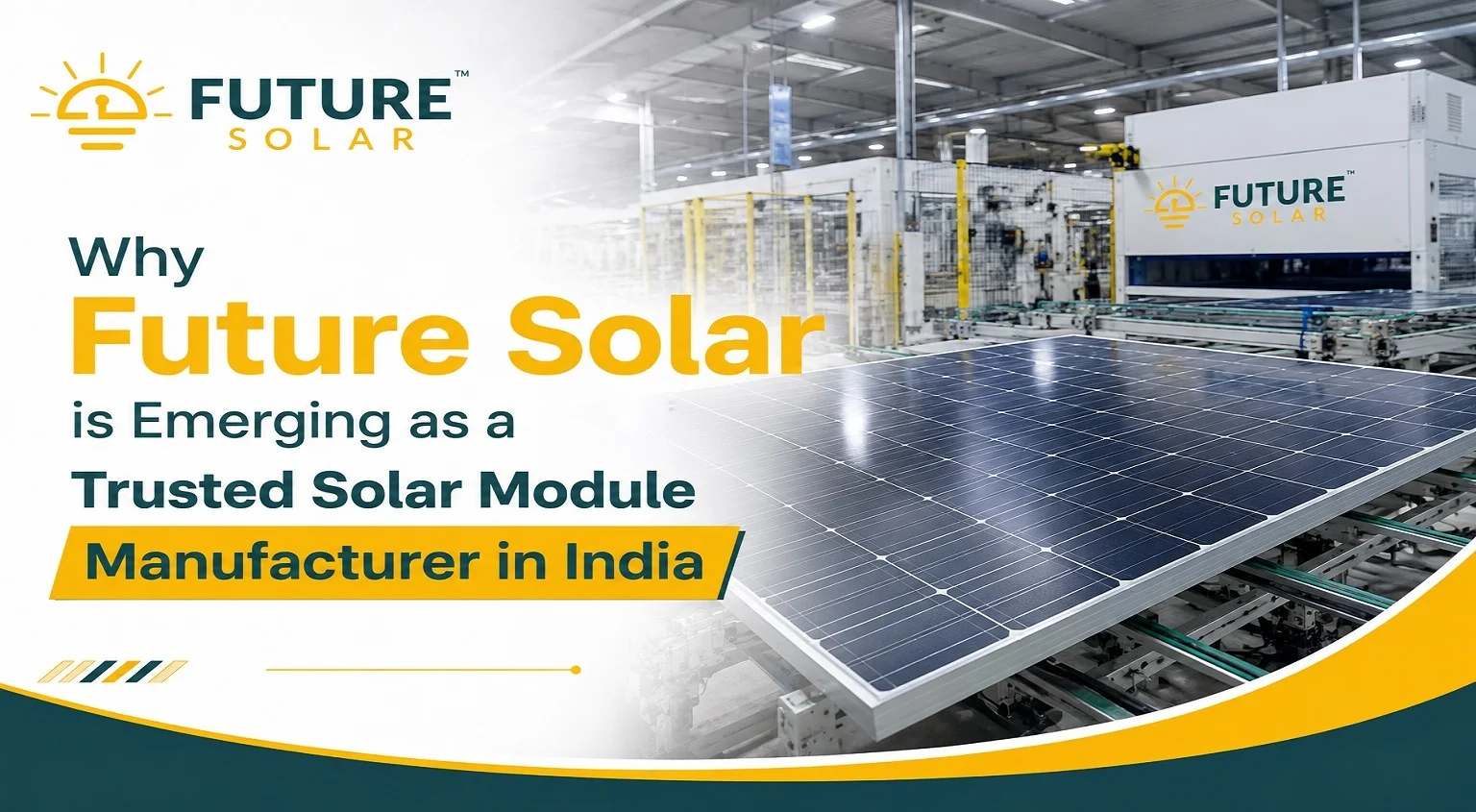 Why Future Solar is Emerging as a Trusted Solar Module Manufacturers in India
